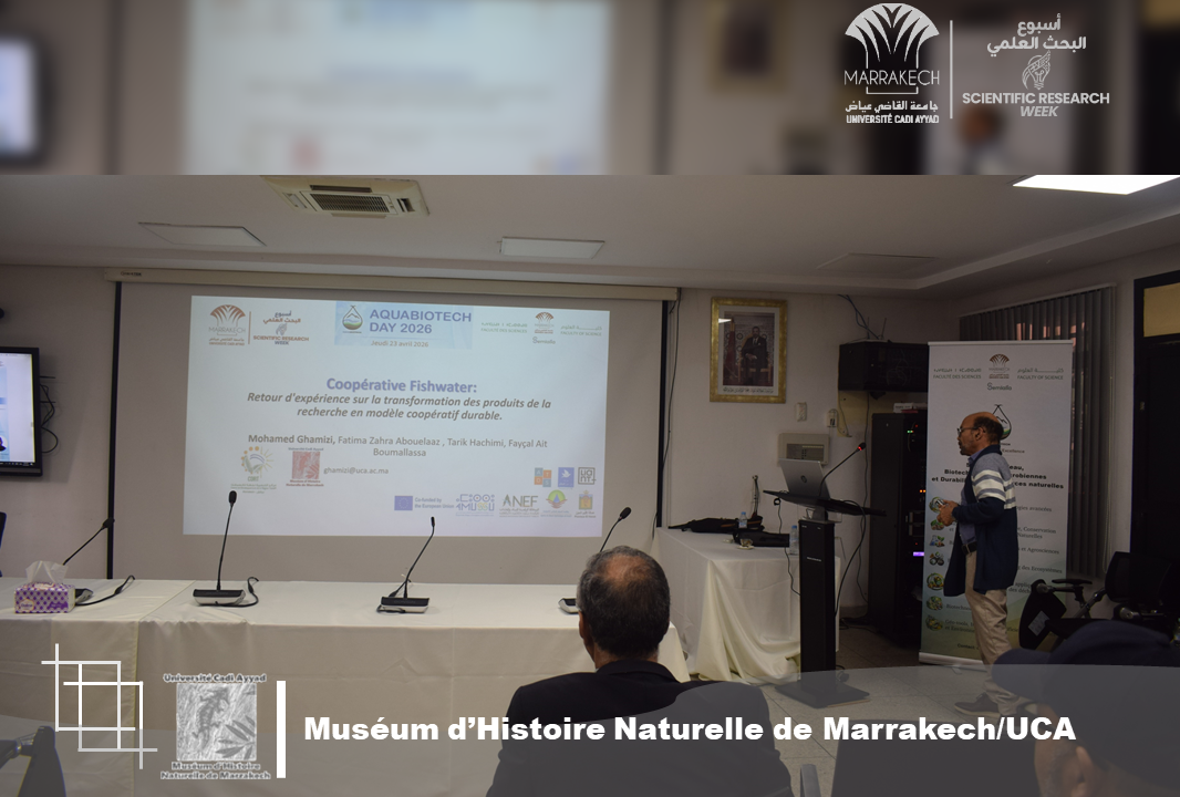 Muséum d’Histoire Naturelle de Marrakech, acteur engagé du transfert de la recherche au service du développement territorial